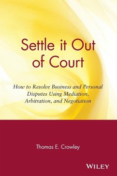 Settle It Out of Court - Crowley, Thomas E