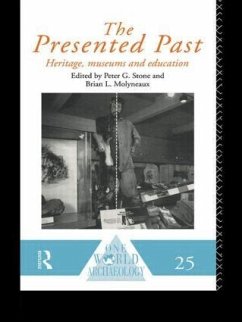 The Presented Past - Molyneaux, B L; Stone, P G