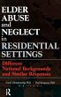 Elder Abuse and Neglect in Residential... - Bild 1