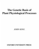 The Genetic Basis of Plant Physiological Processes