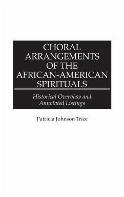 Choral Arrangements of the African-American Spirituals - Trice, Patricia