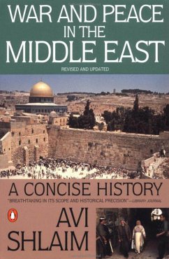 War and Peace in the Middle East - Shlaim, Avi