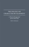 The Politics of Character Development