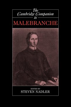 The Cambridge Companion to Malebranche - Nadler, Steven (ed.)