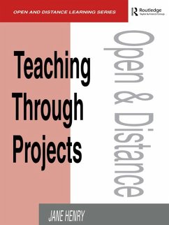 Teaching Through Projects - Henry, Jane