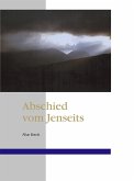 Abschied vom Jenseits Abschied vom Jenseits