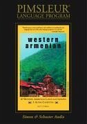 Armenian (Western): Learn to Speak and Understand Armenian with Pimsleur Language Programs - Pimsleur Language Programs; Ghazarian, Vatche; Pimsleur