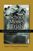 School Money Trials