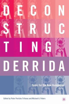 Deconstructing Derrida - Peters, M.;Trifonas, P.