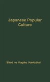 Japanese Popular Culture Japanese Popular Culture