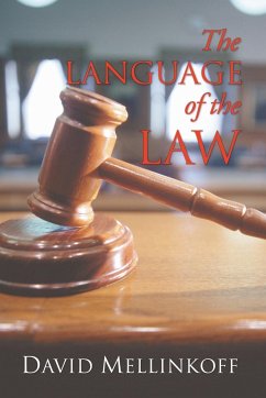 The Language of the Law - Mellinkoff, David