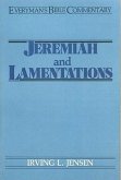 Jeremiah & Lamentations- Everyman's Bible Commentary