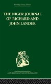 The Niger Journal of Richard and John Lander The Niger Journal of Richard and John Lander