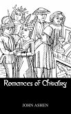 Romances Of Chivalry Romances Of Chivalry