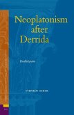 Neoplatonism After Derrida: Parallelograms
