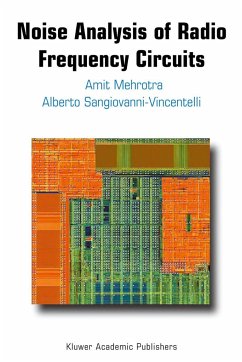 Noise Analysis of Radio Frequency Circuits - Mehrotra, Amit;Sangiovanni-Vincentelli, Alberto L.
