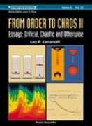 From Order to Chaos II, Essays: Critical, Chaotic and Otherwise