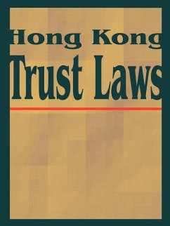 Hong Kong Trust Laws - International Law & Taxation Publishers