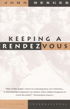 Keeping a Rendezvous - Berger, John
