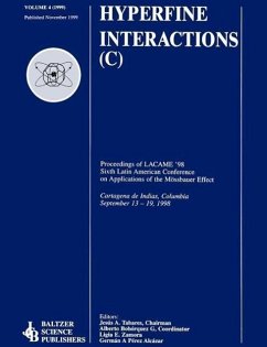Proceedings of the LACME '98 Sixth Latin American Conference on Applications of the Mössbauer Effect - Tabares, Jesus A. / Bohorquez G., Alberto / Zamora, Ligia E. / Perez Alcazar, German A. (Hgg.)