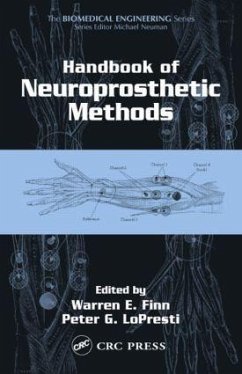 Handbook of Neuroprosthetic Methods - LoPresti, Peter G. (ed.)
