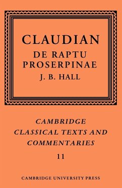 Claudian - Hall, J. B.; Claudian; Claudianus, Claudius