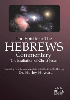 The Epistle to the Hebrews Commentary