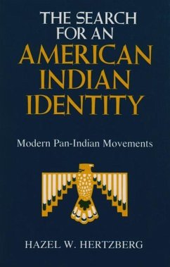 The Search for an American Indian Identity - Hertzberg, Hazel