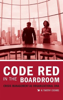 Code Red in the Boardroom - Coombs, W. Timothy
