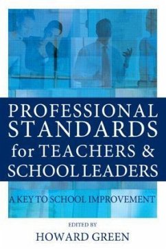 Professional Standards for Teachers and School Leaders - Green, Howard (ed.)