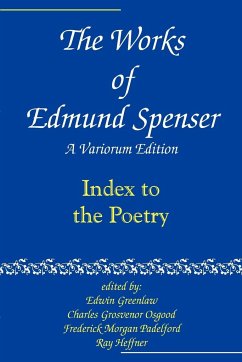 The Works of Edmund Spenser - Spenser, Edmund