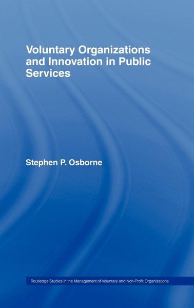Voluntary Organizations and Innovation in Public Services Voluntary Organizations and Innovation in Public Services