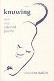 Knowing: New and Selected Poems