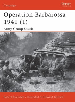 Operation Barbarossa 1941 (1): Army Group South - Kirchubel, Robert