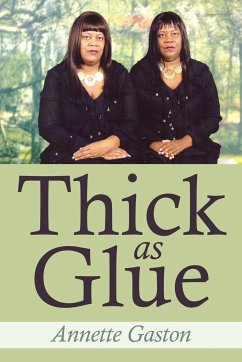 Thick as Glue - Gaston, Annette