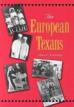 The European Texans - Kownslar, Allan O.