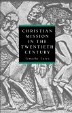 Chrisitian Mission in the Twentieth Century