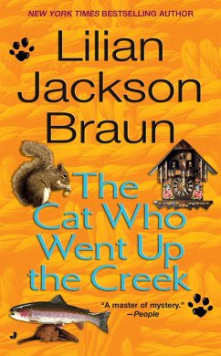 The Cat Who Went Up the Creek - Braun, Lilian Jackson