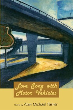 Love Song with Motor Vehicles - Parker, Alan Michael