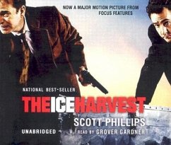 The Ice Harvest - Phillips, Scott