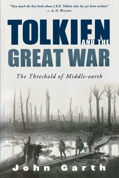 Tolkien and the Great War - Garth, John
