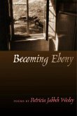 Becoming Ebony