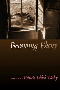 Becoming Ebony - Wesley, Patricia Jabbeh