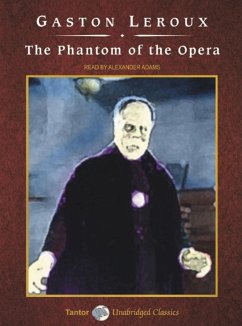 The Phantom of the Opera - Leroux, Gaston