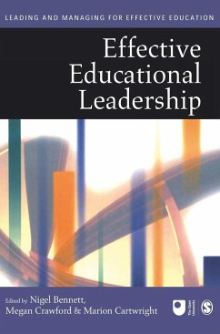 Effective Educational Leadership - Bennett, Nigel D / Crawford, Megan / Cartwright, Marion (eds.)