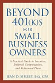 Beyond 401(k)S for Small Business Owners