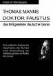 Thomas Mann Doktor Faustus das... - Bild 1