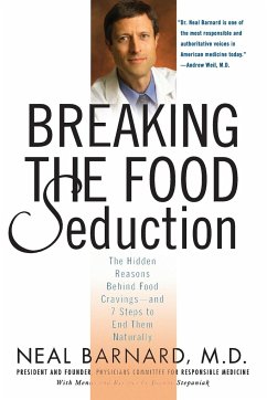 Breaking the Food Seduction - Barnard, Neal D.; Stepaniak, Joanne