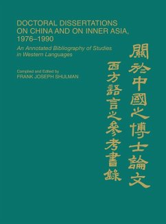 Doctoral Dissertations on China and on Inner Asia, 1976-1990 - Shulman, Anna Leon; Shulman, Frank; Polansky, Patricia