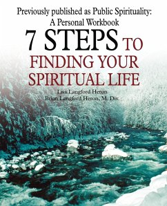 7 Steps to Finding Your Spiritual Life